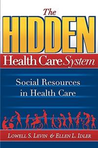 Hidden Health Care System