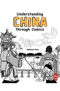 Understanding China Through Comics, Volume 2