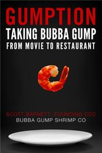 Gumption: Taking Bubba Gump from Movie to Restaurant