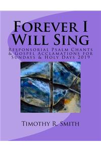 Forever I Will Sing