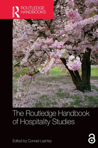 Routledge Handbook of Hospitality Studies