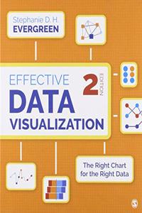 Bundle: Evergreen, Effective Data Visualization 2e (Paperback) + Evergreen, Presenting Data Effectively 2e (Paperback)