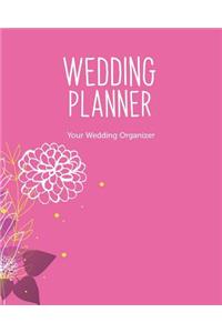 Wedding Planner Your Wedding Organizer