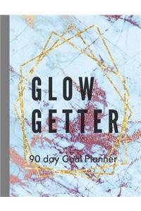 Glow Getter- 90 day Goal Planner