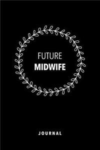 Future Midwife Journal Black Notebook Gift For Student