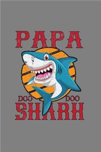 Papa shark Doo Doo Doo