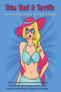 Trim Taut & Terrific