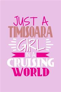 Just A Timisoara Girl In A Cruising World