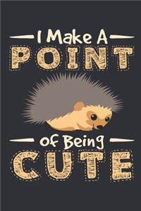 I Make a Point of Being Cute