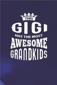 This Gigi Has The Most Awesome Grandkids