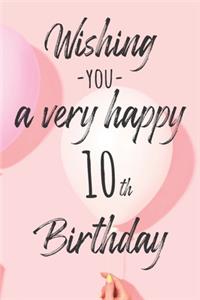 Wishing you a very happy 10th Birthday