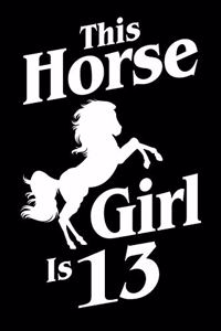This Horse Girl Is 13