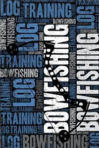 Bowfishing Training Log and Diary