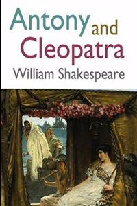 Antony and Cleopatra (Annotated)