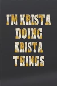 I'm Krista Doing Krista Things