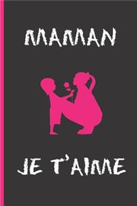 Maman Je t'aime