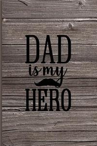 Dad is My Hero
