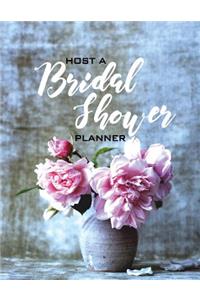 Host A Bridal Shower Planner