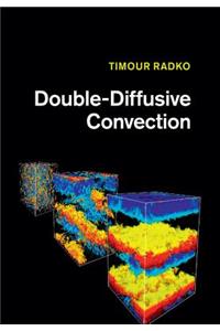 Double-Diffusive Convection