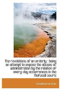 The Revelations of an Orderly