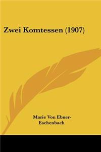 Zwei Komtessen (1907)