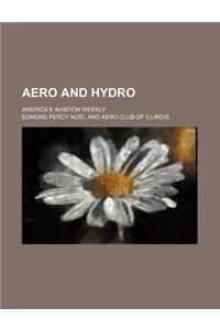 Aero and Hydro; America's Aviation Weekly