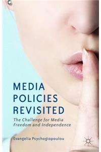 Media Policies Revisited