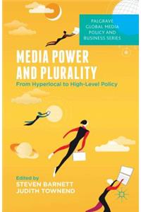 Media Power and Plurality