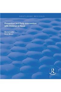 Prevention and Early Intervention with Children in Need