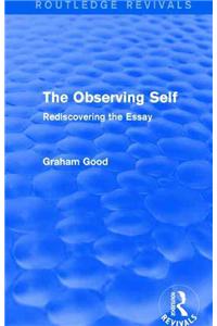 The Observing Self (Routledge Revivals)