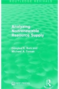Analyzing Nonrenewable Resource Supply