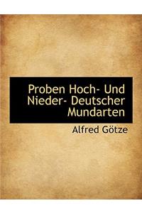 Proben Hoch- Und Nieder- Deutscher Mundarten