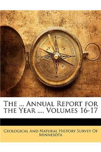 The ... Annual Report for the Year ..., Volumes 16-17