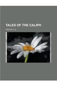 Tales of the Caliph