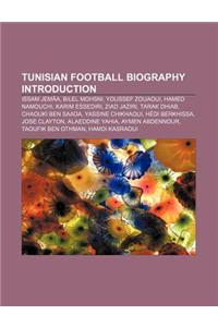 Tunisian Football Biography Introduction