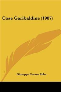 Cose Garibaldine (1907)