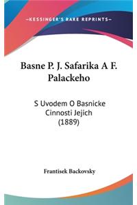 Basne P. J. Safarika A F. Palackeho