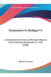 Freemasonry in Michigan V1