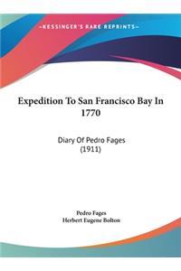 Expedition To San Francisco Bay In 1770