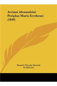 Arriani Alexandrini Periplus Maris Erythraei (1849)