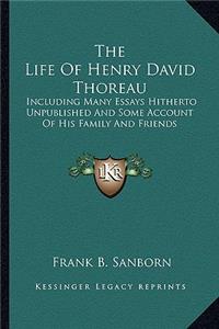 Life of Henry David Thoreau