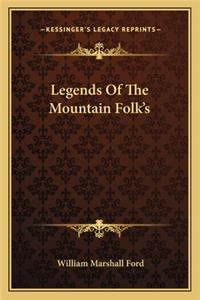 Legends Of The Mountain Folk's