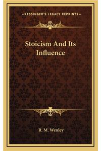 Stoicism And Its Influence