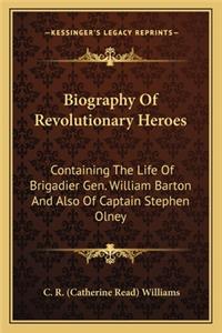 Biography Of Revolutionary Heroes