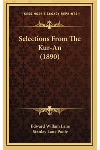 Selections From The Kur-An (1890)