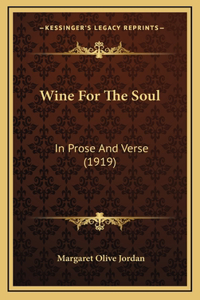 Wine for the Soul