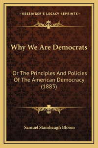 Why We Are Democrats
