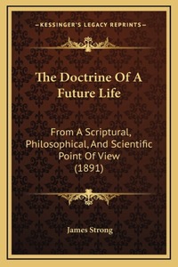 The Doctrine Of A Future Life