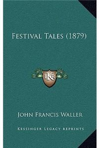 Festival Tales (1879)