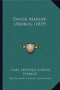 Dansk Marine-Ordbog (1839)